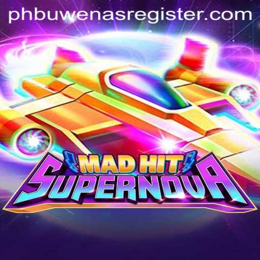 MadHitSupernova: A New Gaming Phenomenon with PHBuwenas