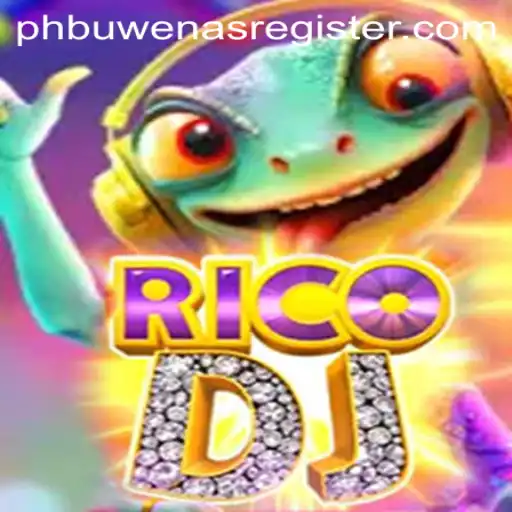 Explore the Exciting World of RicoDJ and the Impact of PHBuwenas